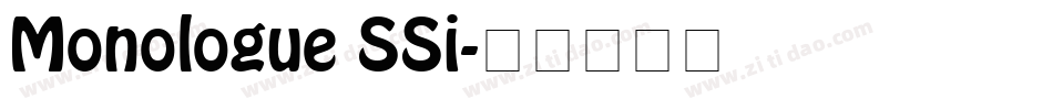 Monologue SSi字体转换